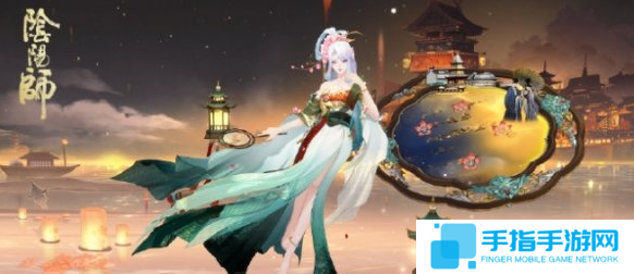 陰陽師青行燈望賦淮歌怎么獲得 陰陽師青行燈望賦淮歌怎么獲得